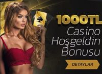 1000 TL casino ilk �yelik bonusu al�n!